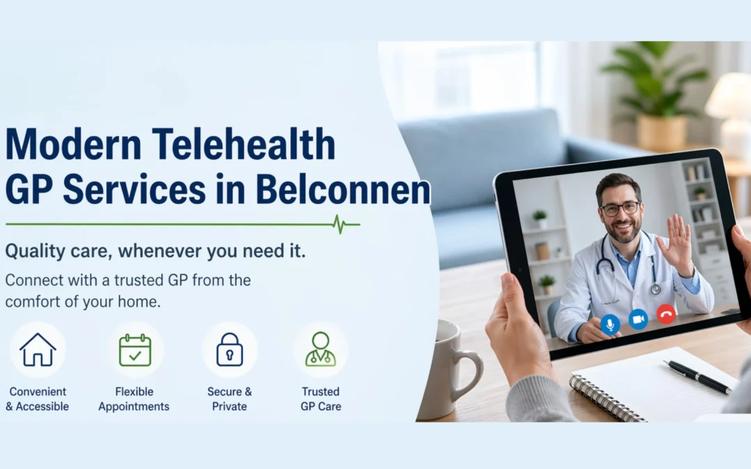 Modern Telehealth GP Services in Belconnen
